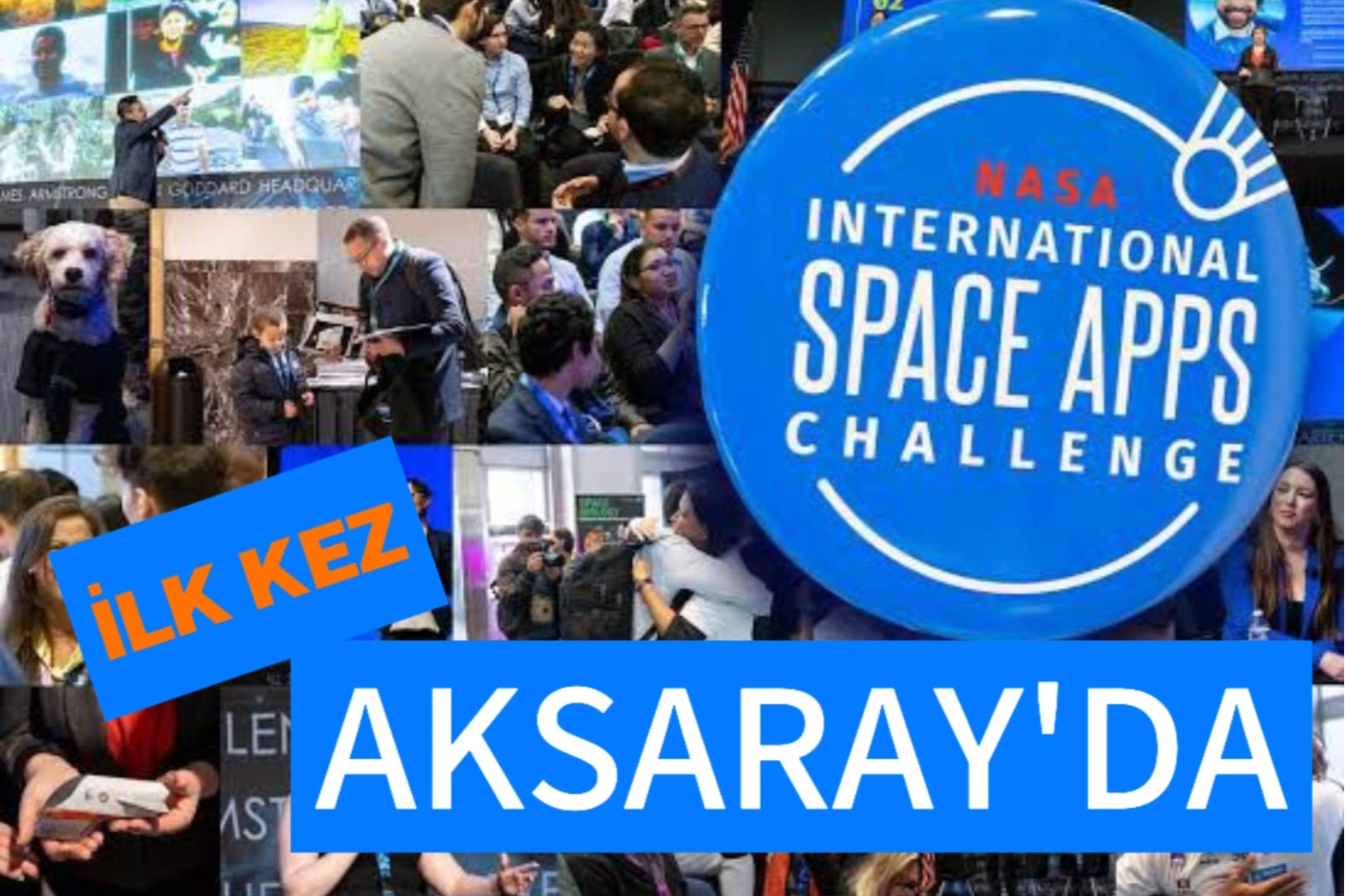AKSARAY'DAN NASA SPACE APPS CHALLENGE FIRTINASI